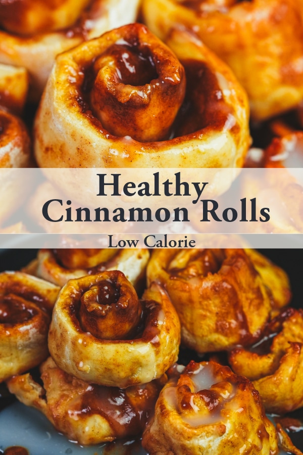 Healthy Low-Calorie Cinnamon Rolls